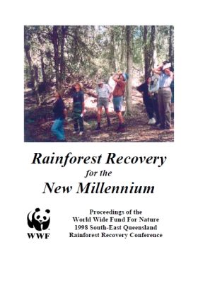 1998 WWF South-East Queensland Rainforest Recovery Conference
