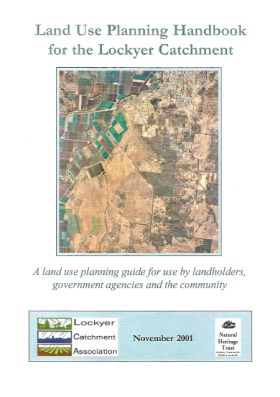 Land Use Planning Handbook for the Lockyer Catchment