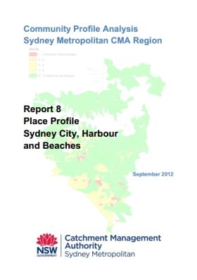 SMCMA Community Profile Analysis - Report 8 Sydney City Harbour and Beaches